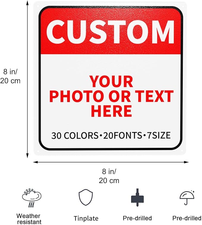 Bulk Custom Signs Outdoor Metal Sign Personalized Signs for Business, Office, Home, Road Signs, Garden Signs, Parking Signs, Decorative Signs, 8''x8''