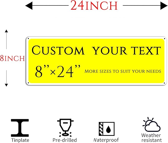 Custom Sign, Custom Indoor/Outdoor Decorative Sign,large,Aluminum Weatherproof Metal Sign Multiple Sizes, Customize for Office, Business, Workplace, office, Home, Delivery Signs(8 * 24 Inch)