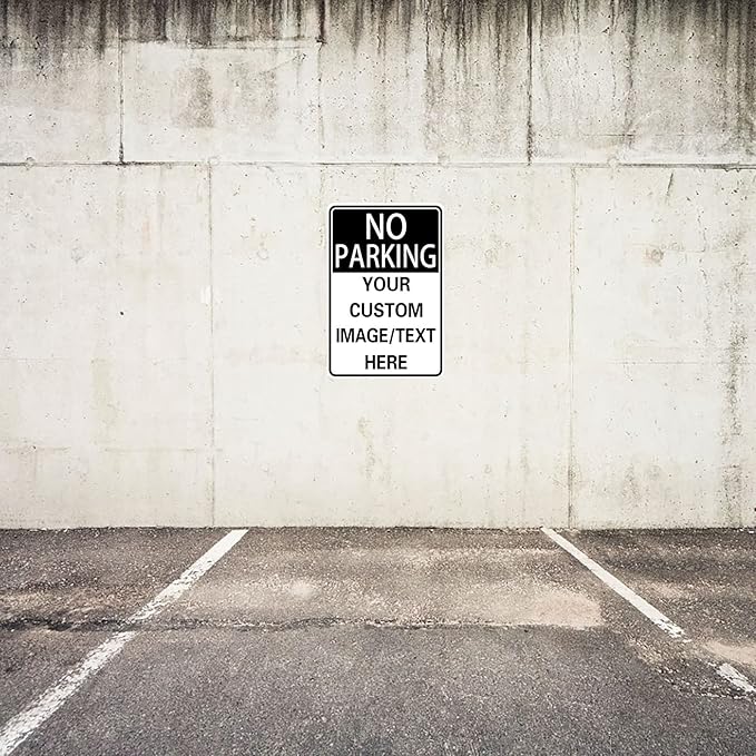 No Parking Signs Custom Parking Sign for Parking Lots Business and Schools Outdoor Use Aluminum Metal Decor 12x17 Inches