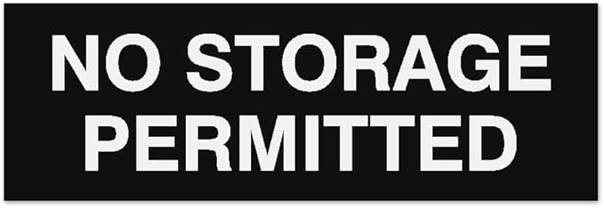 Signs ByLITA Basic No Storage Permitted Sign | Powerful Foam Tape (Black) - Large 2 Pack