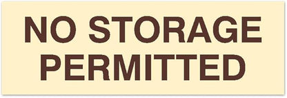 Signs ByLITA Basic No Storage Permitted Sign | Powerful Foam Tape (Ivory/Dark Brown) - Small