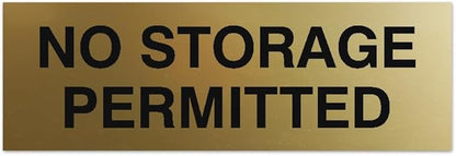 Signs ByLITA Basic No Storage Permitted Sign | Powerful Foam Tape (Brushed Gold) - Large