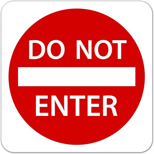Do Not Enter Sign 30 x 30. A Real Sign. 3M High Intensity Prismatic Reflective Sheeting with 10 Years Warranty.