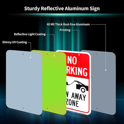 Large No Parking - Tow Away Zone Sign, 18"x 12" .040 Aluminum Reflective Sign Rust Free Aluminum-UV Protected and Weatherproof