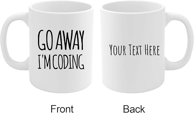 Panvola Personalized Go Away I'm Coding Customized Coder Computer Programming Programmer Student Graduation Ceramic Coffee Mug 11oz