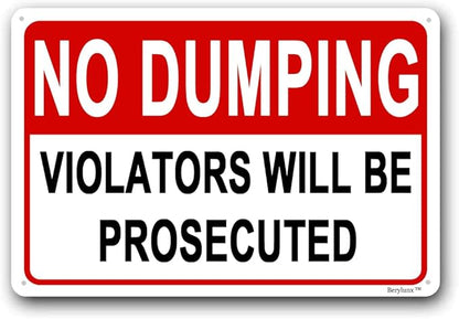 No Dumping Sign,No Littering Sign Outdoor,No Dumping Signs,Home Security Signs, "No Dumping - Violators will be Prosecuted" 16"x24" Aluminum Sign