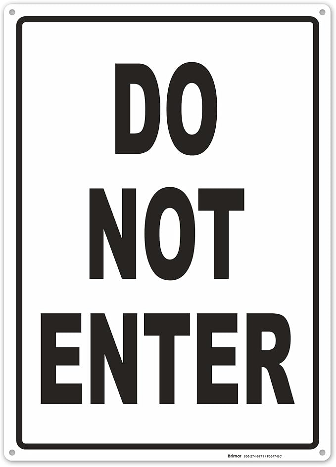 Brimar - 10" x 14" - Do Not Enter Sign - .055″ Polyethylene Plastic - Clear Warning - Easy Installation
