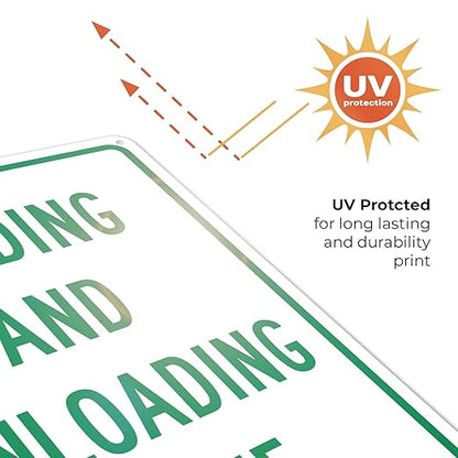 Loading and Unloading Zone Sign, 10x14 Inches, Rust Free .040 Aluminum, Fade Resistant, Made in USA