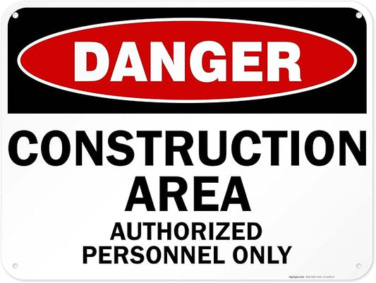 Danger Construction Area Sign, Authorized Personnel Only Sign, 18x24 Inches, 55 mil Thick HDPE (high Density polyethylene), Made in USA