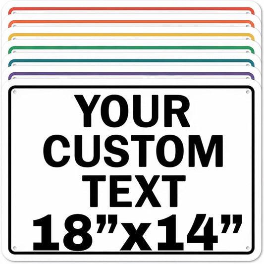 Custom Aluminum Signs – Personalized Weatherproof Metal Signs for Indoor & Outdoor Use – Multiple Sizes – Add Text/Logo – Optional Reflective & Double-Sided Printing – for Home, Business, Hazard, Garden, Door & Commercial Use (Rectangle 2, 18x14inch)