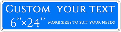 Custom Sign, custom street sign，Aluminum Weatherproof Metal Sign Multiple Sizes, Reflective nameplates and doorplates，Customize for Office, Business, Workplace, office, Home, Delivery Signs(6*24 Inch)