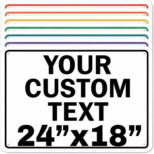 Custom Aluminum Signs – Personalized Weatherproof Metal Signs for Indoor & Outdoor Use – Multiple Sizes – Add Text/Logo – Optional Reflective & Double-Sided Printing – for Home, Business, Hazard, Garden, Door & Commercial Use (Rectangle 2, 24x18inch)