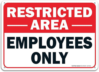 Faittoo Restricted Area Employees Only Sign, 10 x 7 Inches .40 Rust Free Aluminum, UV Protected, Weather Resistant, Waterproof, Durable Ink, Easy To Mount