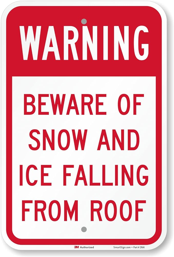 SmartSign-K-9428-EG "Beware Of Snow And Ice Falling From Roof" Sign | 12" x 18" 3M Engineer Grade Reflective Aluminum, Red on White