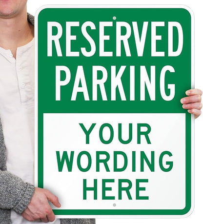 SmartSign 24 x 18 inch Custom “Reserved Parking” Metal Sign - Add Text, 80 mil Laminated Rustproof Aluminum, Green and White, Made in USA