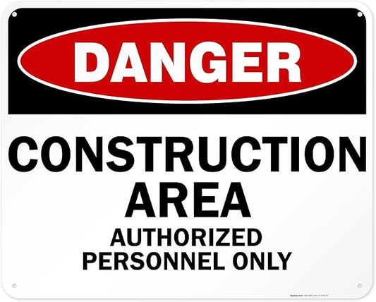 Danger Construction Area Sign, Authorized Personnel Only Sign, 24x30 Inches, 55 mil Thick HDPE (high Density polyethylene), Made in USA