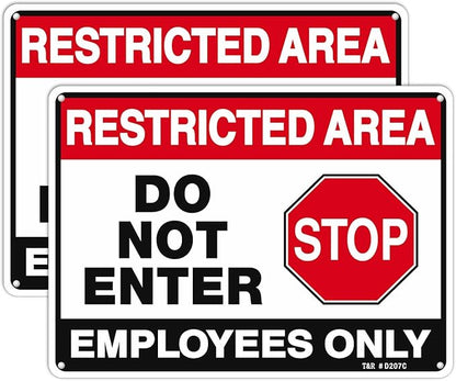 T&R Restricted Area Do Not Enter, Employees Only Sign - 2 Pack - 10 x 7 Inches Rust Free .040 Aluminum - UV Protected, Waterproof, Weatherproof and Fade Resistant - 4 Pre-drilled Holes