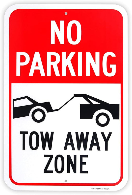 Large No Parking - Tow Away Zone Sign, 18"x 12" .040 Aluminum Reflective Sign Rust Free Aluminum-UV Protected and Weatherproof