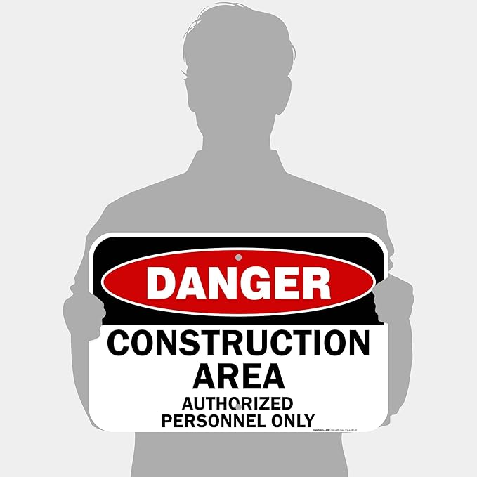 Danger Construction Area Sign, Authorized Personnel Only Sign, 12x18 Inches, 55 mil Thick HDPE (high Density polyethylene), Made in USA