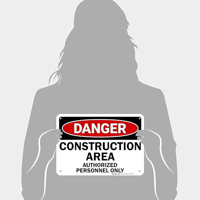 Danger Construction Area Sign, Authorized Personnel Only Sign, 10x7 Inches, Rust Free .040 Aluminum, Fade Resistant, Made in USA