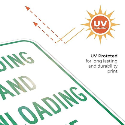 Loading and Unloading Zone Sign, 12x18 Inches, Rust Free .063 Aluminum, Fade Resistant, Made in USA