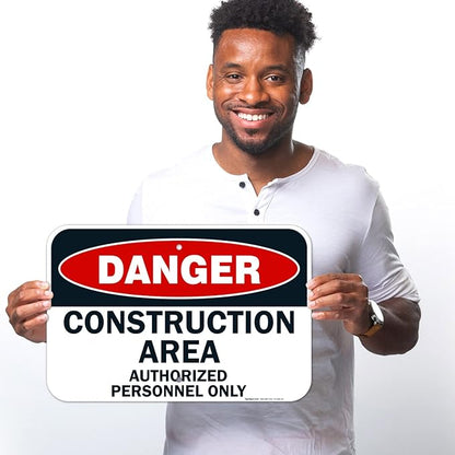 Danger Construction Area Sign, Authorized Personnel Only Sign, 12x18 Inches, Rust Free .063 Aluminum, Fade Resistant, Made in USA