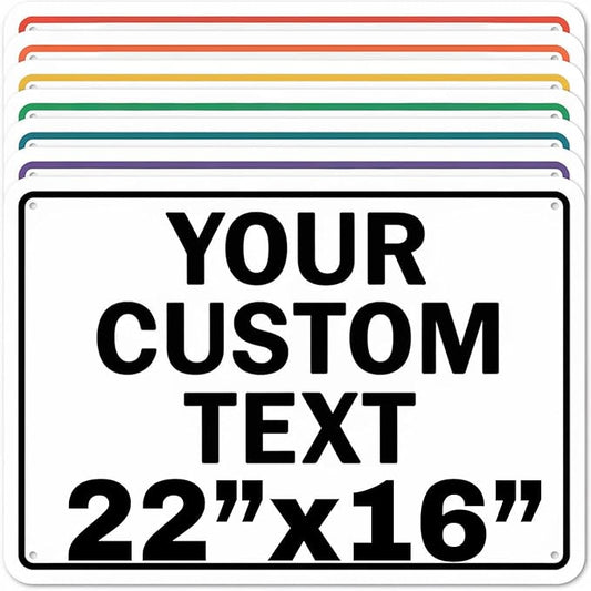 Custom Aluminum Signs – Personalized Weatherproof Metal Signs for Indoor & Outdoor Use – Multiple Sizes – Add Text/Logo – Optional Reflective & Double-Sided Printing – for Home, Business, Hazard, Garden, Door & Commercial Use (Rectangle 2, 22x16inch)