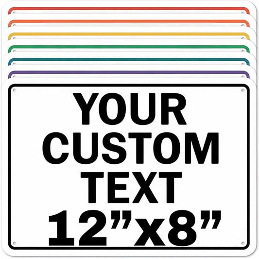 Custom Aluminum Signs – Personalized Weatherproof Metal Signs for Indoor & Outdoor Use – Multiple Sizes – Add Text/Logo – Optional Reflective & Double-Sided Printing – for Home, Business, Hazard, Garden, Door & Commercial Use (Rectangle 2, 12x8inch)
