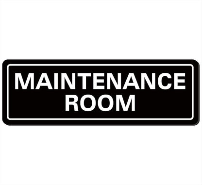 Maintenance Room Sign, Premium Durable Acrylic Material, Super Strong Adhesive, Quick Installation, Suitable for Your Home and Business (9 × 3 Inches, Black)