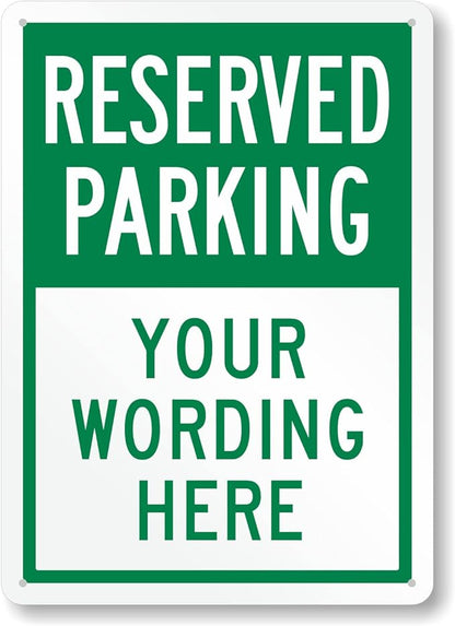 SmartSign 14 x 10 inch Custom “Reserved Parking” Metal Sign - Add Text, 40 mil Laminated Rustproof Aluminum, Green and White, Made in USA