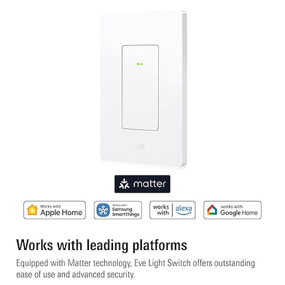 Eve Light Switch (Matter) – Smart Wall Switch for Apple Home, Alexa, Google Home, SmartThings; for Single-Pole & 3-Way switches; Thread, Requires Thread Border Router & Neutral Wire; UL-Certified