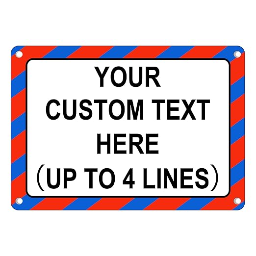 Custom Sign Outdoor Metal, Personalized Metal Sign for Parking, Gate, Delivery, Garage, Weatherproof Customized Signs for Outside, Make Your Own Signs Custom(14x10 Inches, Border)
