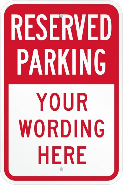 SmartSign Custom Reserved Parking Sign - 12"x18" Laminated Aluminum, 63 mil thick Custom Metal Signs for Parking Lots, Business, Outdoors, USA-Made, 100+ Years of Sign Expertise