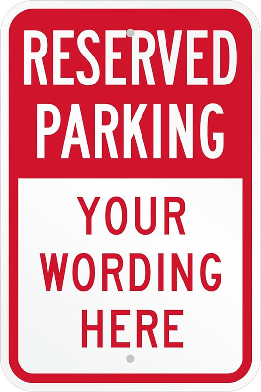 SmartSign Custom Reserved Parking Sign - 12"x18" Laminated Aluminum, 63 mil thick Custom Metal Signs for Parking Lots, Business, Outdoors, USA-Made, 100+ Years of Sign Expertise