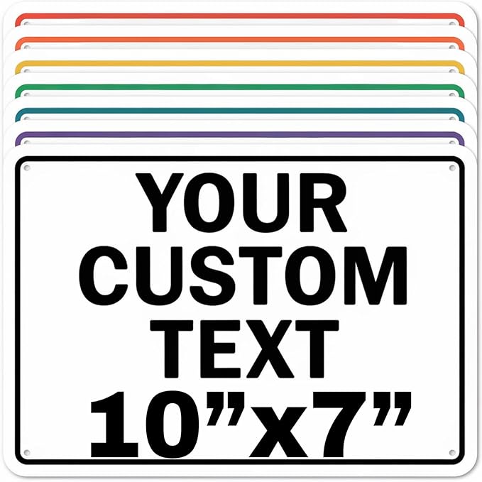 Custom Aluminum Signs – Personalized Weatherproof Metal Signs for Indoor & Outdoor Use – Multiple Sizes – Add Text/Logo – Optional Reflective & Double-Sided Printing – for Home, Business, Hazard, Garden, Door & Commercial Use (Rectangle 2, 10x7inch)
