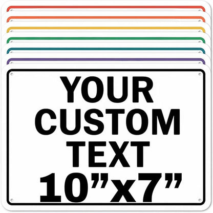 Custom Aluminum Signs – Personalized Weatherproof Metal Signs for Indoor & Outdoor Use – Multiple Sizes – Add Text/Logo – Optional Reflective & Double-Sided Printing – for Home, Business, Hazard, Garden, Door & Commercial Use (Rectangle 2, 10x7inch)