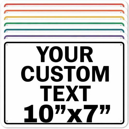 Custom Aluminum Signs – Personalized Weatherproof Metal Signs for Indoor & Outdoor Use – Multiple Sizes – Add Text/Logo – Optional Reflective & Double-Sided Printing – for Home, Business, Hazard, Garden, Door & Commercial Use (Rectangle 2, 10x7inch)