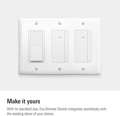 Eve Dimmer Switch (Matter) – Smart Dimmer Switch, for Alexa/Apple/Google/SmartThings/Home Assistant; for Single-Pole switches; Requires Thread Border Router and Neutral Wire; UL-Certified