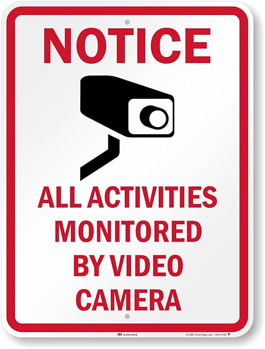 SmartSign 24 x 18 inch “Notice - All Activities Monitored by Video Camera” Metal Sign, 80 mil Aluminum, 3M Laminated Engineer Grade Reflective Material, Red, Black and White