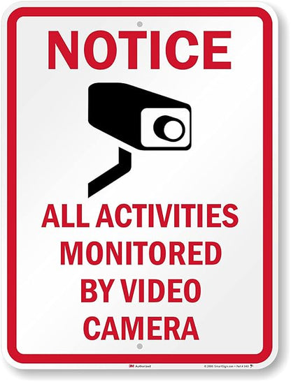 SmartSign 24 x 18 inch “Notice - All Activities Monitored by Video Camera” Metal Sign, 80 mil Aluminum, 3M Laminated Engineer Grade Reflective Material, Red, Black and White