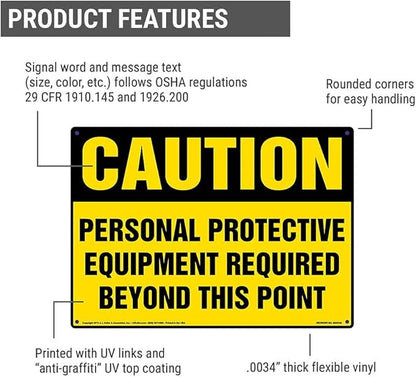 Caution: Personal Protective Equipment Required Beyond This Point Sign - 14" x 10" Permanent Self Adhesive Vinyl, J. J. Keller & Associates, Inc.