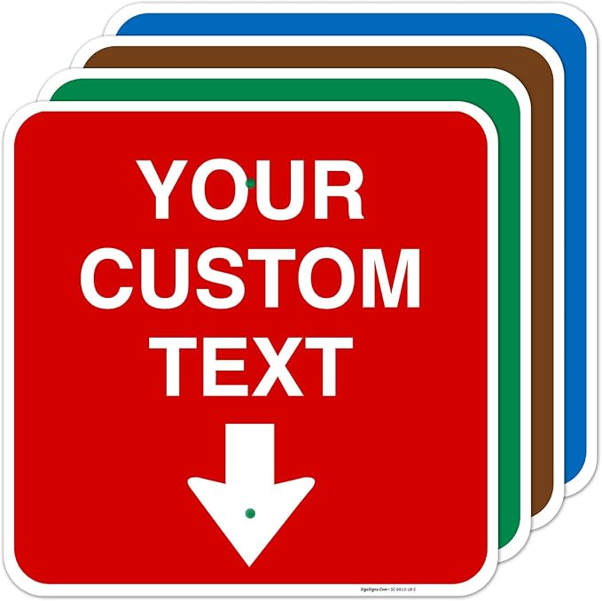 Custom Personalized, With Down Arrow Sign, 24x24 Inches, 3M EGP Reflective.080 Aluminum, Fade Resistant, Made in USA