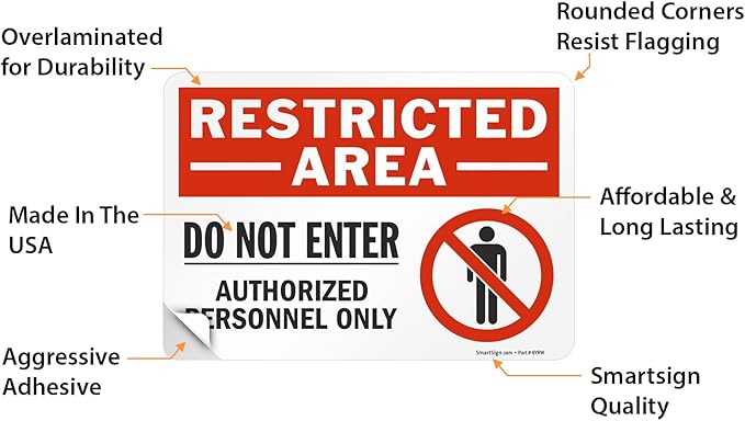 SmartSign 7 x 10 inch “Restricted Area - Do Not Enter, Authorized Personnel Only” Sticker Label with Symbol, 3 mil Laminated Adhesive Polyester, Red, White and Black, Made in USA