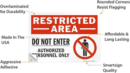 SmartSign 7 x 10 inch “Restricted Area - Do Not Enter, Authorized Personnel Only” Sticker Label with Symbol, 3 mil Laminated Adhesive Polyester, Red, White and Black, Made in USA