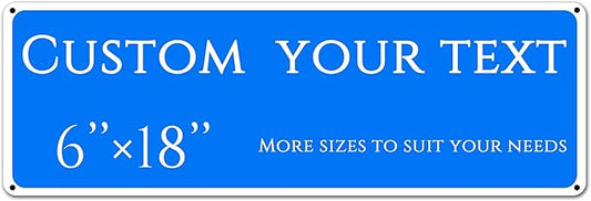 Custom Sign, street signs customized，custom wedding,name Signs, Multiple Sizes, Customize for Office, Business, Workplace, office, Home, Delivery Signs,Reflective(6 * 18 Inch)