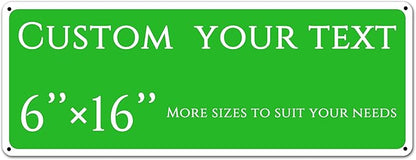 custom street sign,Custom Sign, Aluminum Weatherproof Metal Sign Multiple Sizes, Reflective,Customize for Office, Business, Workplace, office, Home, Delivery Signs(6 * 16 Inch)