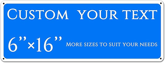 custom street sign,Custom Sign, Double-sided，Aluminum Weatherproof Metal Sign Multiple Sizes, Customize for outdoor, Business, Workplace, office, Home, Delivery Signs(6 * 16 Inch)