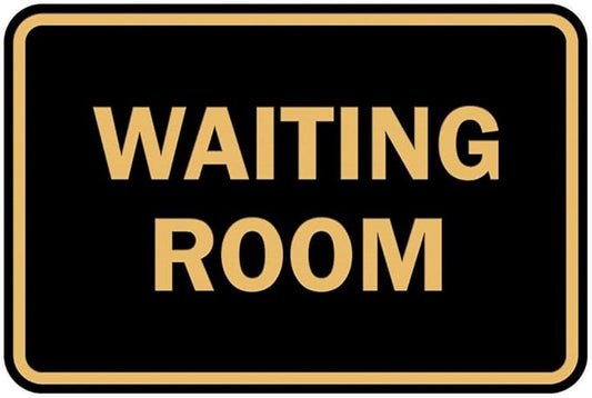 Signs ByLITA Classic Framed Waiting Room (Black Gold) - Medium