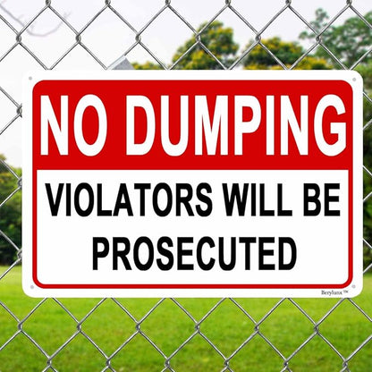 No Dumping Sign,No Littering Sign Outdoor,No Dumping Signs,Home Security Signs, "No Dumping - Violators will be Prosecuted" 12"x16" Aluminum Sign