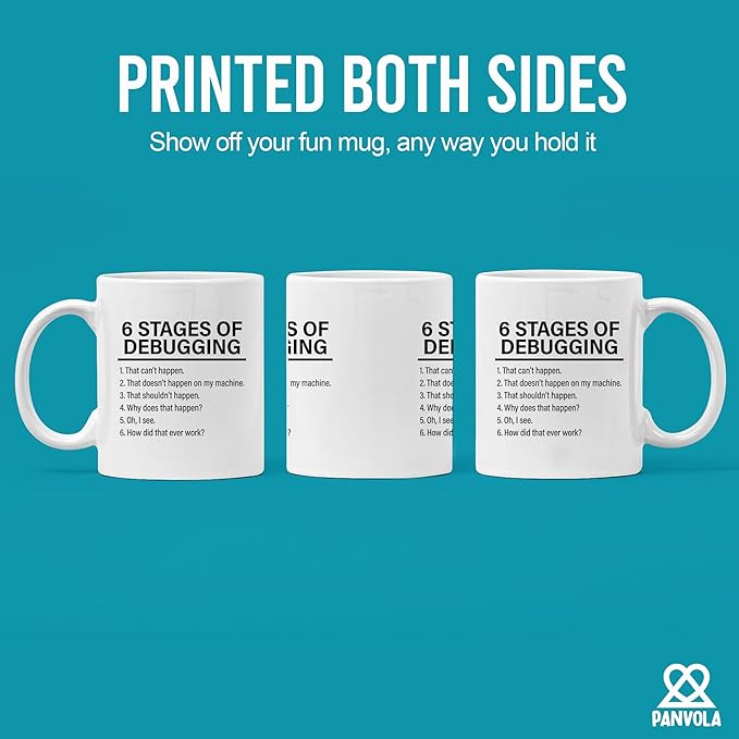 Panvola Stages Of Debugging Computer Programmer Gift Funny Programming Mug For Dad Husband Boyfriend Coworker From Wife Girlfriend Friends 11 oz White Coffee Cup